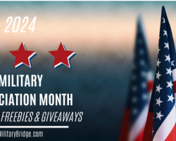 Military Appreciation Month Military Discounts, Freebies & Giveaways for 2024