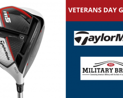 In Honor of Veterans Day, TaylorMade Golf & MilitaryBridge Partner to Giveaway a M5 Driver